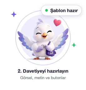 Adım 2: Davetiyenizi hazırlayın
